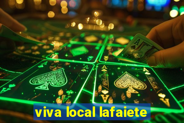 viva local lafaiete